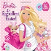 An Egg-cellent Easter! (Barbie) (Pictureback(R))