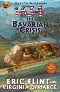 1634: The Bavarian Crisis (Ring of Fire) 1634: The Bavarian Crisis (Ring of Fire)