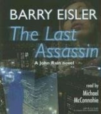 The Last Assassin [Unabridged] (John Rain Thrillers)