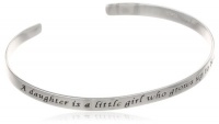 Sterling Silver A Daughter Is A Little Girl Who Grows Up To Be A Friend Cuff Bracelet Sterling Silver A Daughter Is A Little Girl Who Grows Up To Be A Friend Cuff Bracelet