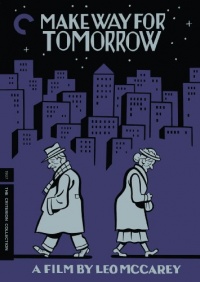 Make Way for Tomorrow (The Criterion Collection) Make Way for Tomorrow (The Criterion Collection)