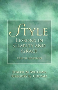 Style: Lessons in Clarity and Grace (10th Edition) Style: Lessons in Clarity and Grace (10th Edition)