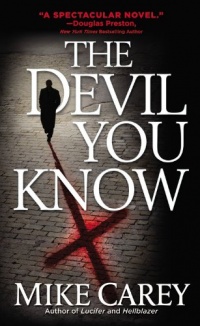 The Devil You Know (Felix Castor) The Devil You Know (Felix Castor)