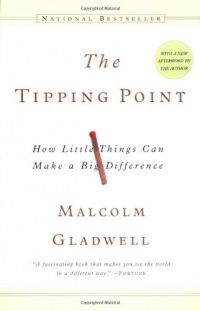 The Tipping Point: How Little Things Can Make a Big Difference The Tipping Point: How Little Things Can Make a Big Difference