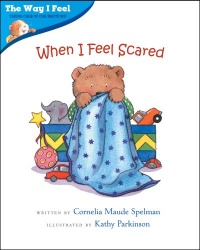 When I Feel Scared (The Way I Feel Books)