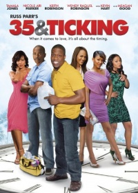 35 and Ticking 35 and Ticking