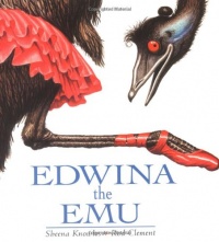 Edwina the Emu Edwina the Emu