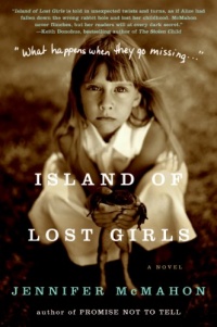 Island of Lost Girls: A Novel Island of Lost Girls: A Novel