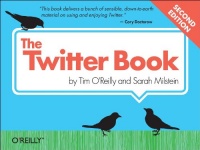 The Twitter Book The Twitter Book