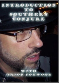Introduction to Southern Conjure Introduction to Southern Conjure