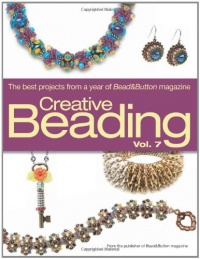 Creative Beading Vol. 7 Creative Beading Vol. 7