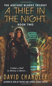 A Thief in the Night: Book Two of the Ancient Blades Trilogy A Thief in the Night: Book Two of the Ancient Blades Trilogy