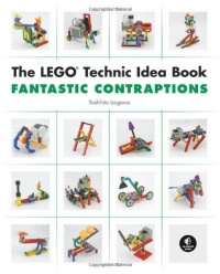 The LEGO Technic Idea Book: Fantastic Contraptions The LEGO Technic Idea Book: Fantastic Contraptions