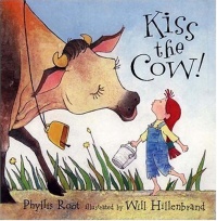 Kiss the Cow! Kiss the Cow!