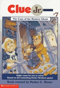 The Case of the Mystery Ghost (Clue Jr. #7) The Case of the Mystery Ghost (Clue Jr. #7)
