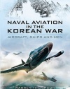 NAVAL AVIATION IN THE KOREAN WAR: Reflections of War - Volume 1 - Cover of Darkness