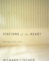 Stations of the Heart: Parting with a Son