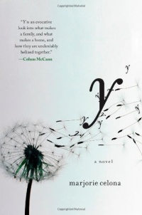 Y: A Novel Y: A Novel