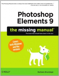 Photoshop Elements 9: The Missing Manual Photoshop Elements 9: The Missing Manual