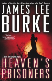 Heaven's Prisoners (Dave Robicheaux Mysteries) Heaven's Prisoners (Dave Robicheaux Mysteries)