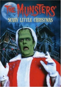 The Munsters' Scary Little Christmas The Munsters' Scary Little Christmas