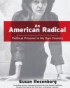 An American Radical: A Political Prisoner in My Own Country
