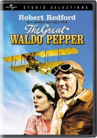 The Great Waldo Pepper The Great Waldo Pepper