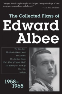 Collected Plays of Edward Albee: 1958-1965 Collected Plays of Edward Albee: 1958-1965