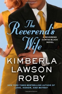 The Reverend's Wife (A Reverend Curtis Black Novel) The Reverend's Wife (A Reverend Curtis Black Novel)