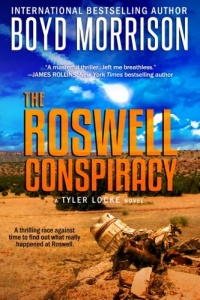 The Roswell Conspiracy: Tyler Locke 3 (An International Thriller) The Roswell Conspiracy: Tyler Locke 3 (An International Thriller)