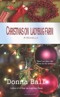 Christmas on Ladybug Farm: A Novella Christmas on Ladybug Farm: A Novella