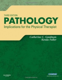 Pathology: Implications for the Physical Therapist, 3e Pathology: Implications for the Physical Therapist, 3e