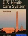 Essentials Of The U.S. Health Care System