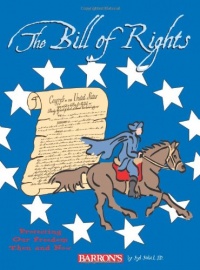 The Bill of Rights: Protecting Our Freedom Then and Now The Bill of Rights: Protecting Our Freedom Then and Now