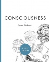 Consciousness (A Brief Insight)