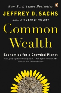Common Wealth: Economics for a Crowded Planet Common Wealth: Economics for a Crowded Planet