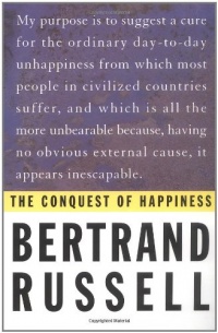 The Conquest of Happiness The Conquest of Happiness