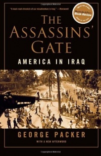 The Assassins' Gate: America in Iraq The Assassins' Gate: America in Iraq