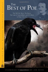 The Best of Poe: The Tell-Tale Heart, The Raven, The Cask of Amontillado, and 30 Others The Best of Poe: The Tell-Tale Heart, The Raven, The Cask of Amontillado, and 30 Others