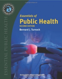 Essentials of Public Health, Second Edition (Essential Public Health Series) Essentials of Public Health, Second Edition (Essential Public Health Series)