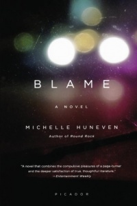 Blame: A Novel Blame: A Novel