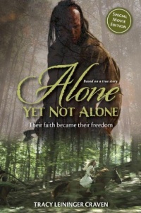 Alone Yet Not Alone: Their faith became their freedom Alone Yet Not Alone: Their faith became their freedom