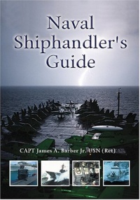 Naval Shiphandler's Guide (Blue and Gold)