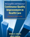 Mclaughlin And Kaluzny's Continuous Quality Improvement In Health Care