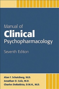 Manual of Clinical Psychopharmacology Manual of Clinical Psychopharmacology