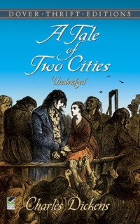 A Tale of Two Cities (Dover Thrift Editions) A Tale of Two Cities (Dover Thrift Editions)