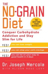 The No-Grain Diet The No-Grain Diet
