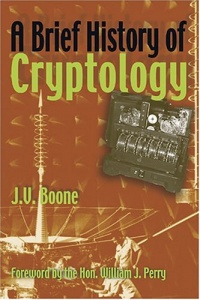 A Brief History of Cryptology A Brief History of Cryptology