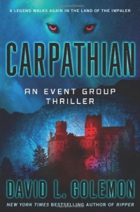 Carpathian: An Event Group Thriller (Event Group Thrillers) Carpathian: An Event Group Thriller (Event Group Thrillers)