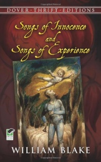 Songs of Innocence and Songs of Experience (Dover Thrift Editions) Songs of Innocence and Songs of Experience (Dover Thrift Editions)